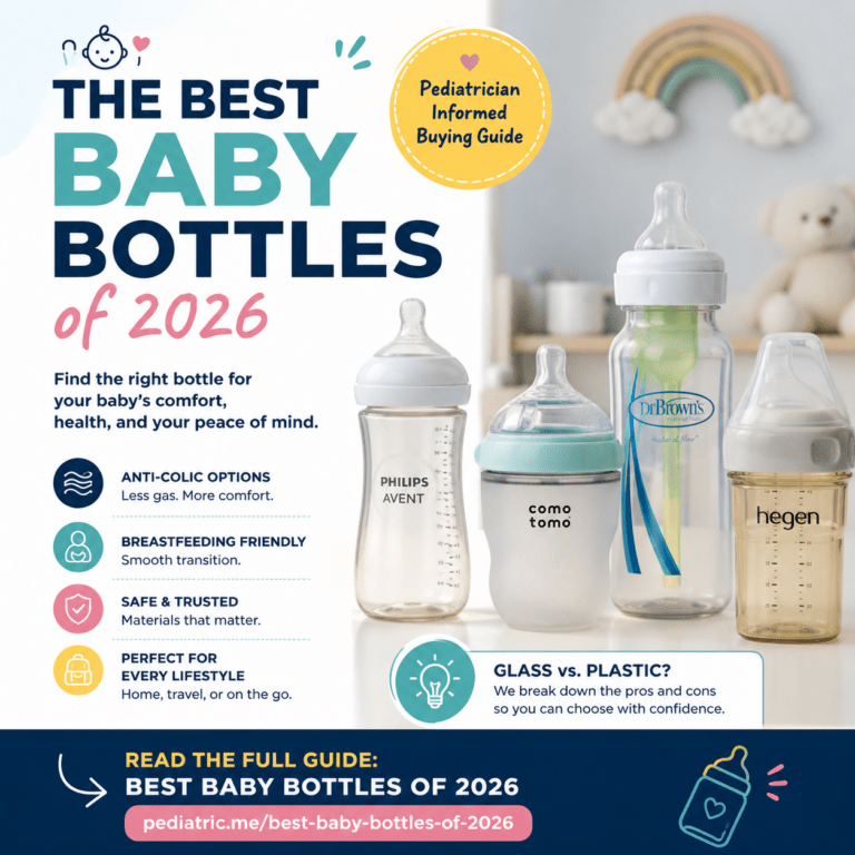Best Baby Bottles of 2026: A Pediatrician-Informed Buying Guide