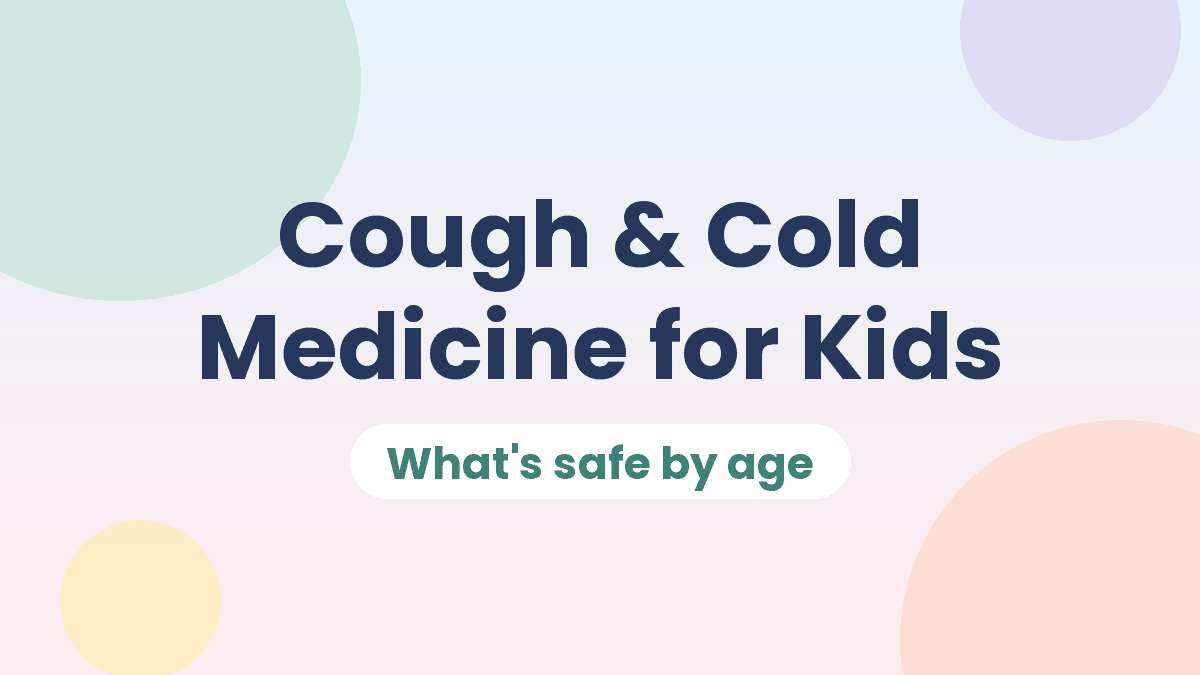 Cough and Cold Medicine for Kids: What’s Safe by Age